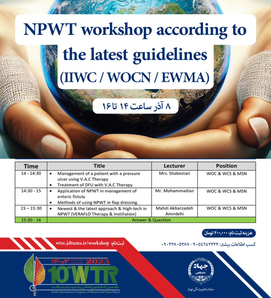 NPWT workshop according tothe latest guidelines (IIWC / WOCN / EWMA)