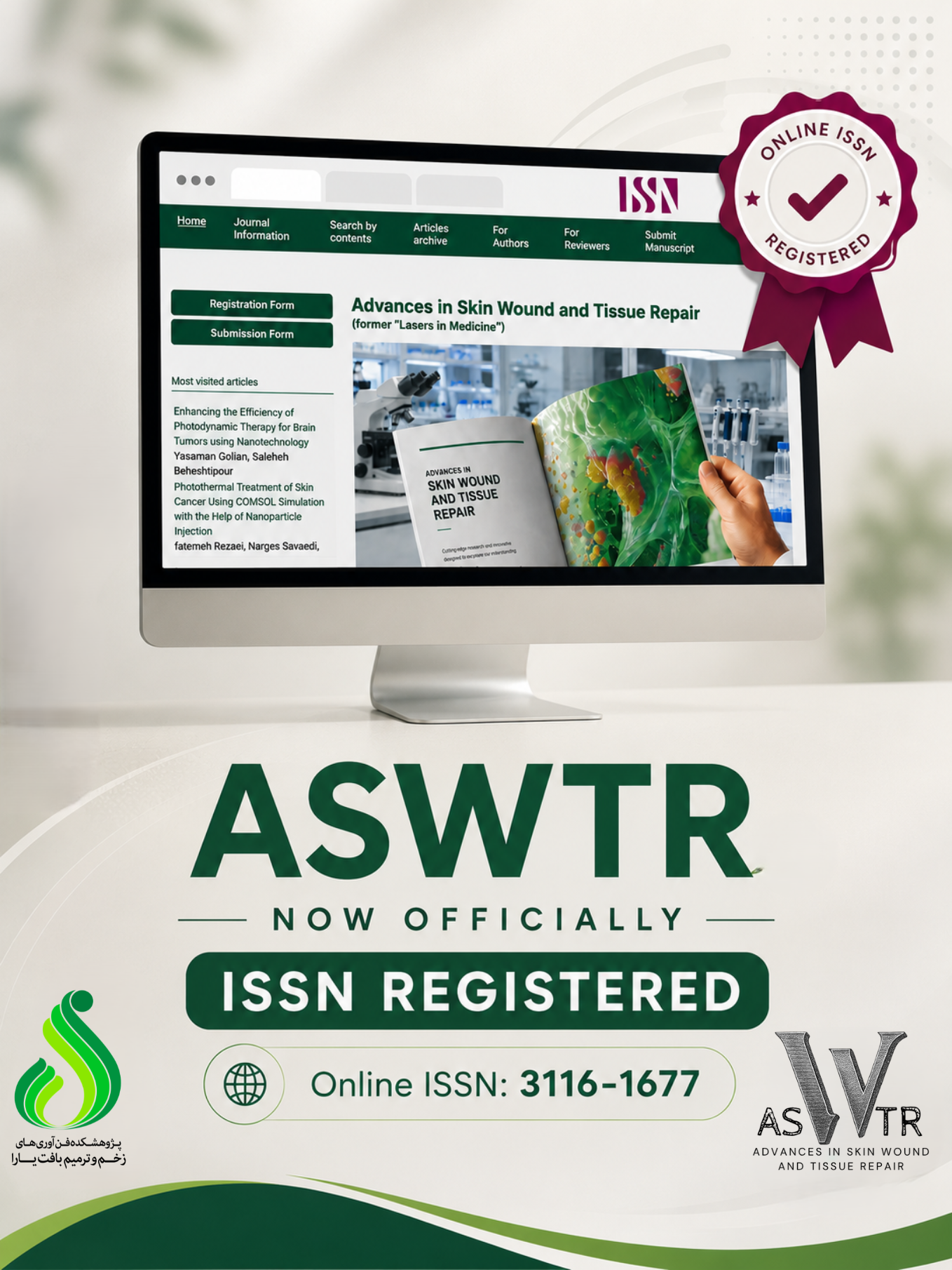 «گام تازه ASWTR در مسیر بینالمللیشدن؛ دریافت Online ISSN و توسعه خدمات علمی نشریه» «گام تازه ASWTR در مسیر بینالمللیشدن؛ دریافت Online ISSN و توسعه خدمات علمی نشریه»